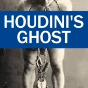 HOUDINI’S GHOST by Jay Sankey