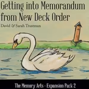 The Memory Arts – Expansion Pack 2 by David Trustman and Sarah Trustman