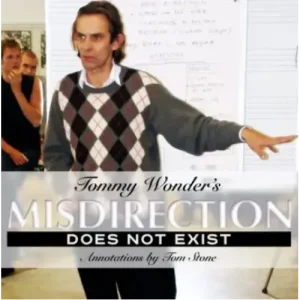 Tom Stone – Misdirection does not exist