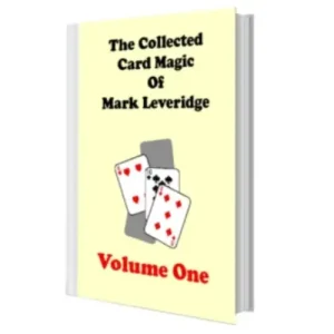 Mark Leveridge – Collected Card Magic Vol 1