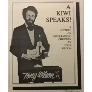 A Kiwi Speaks by Tony Wilson