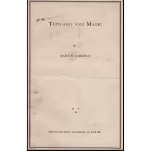 Topology and Magic by Martin Gardner