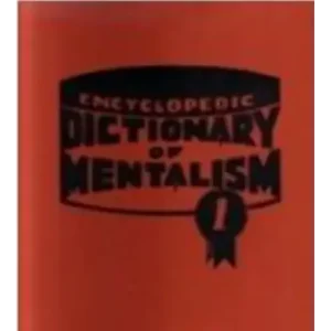 Burling Hull – The New Encyclopedic Dictionary Of Mentalism Volume 1