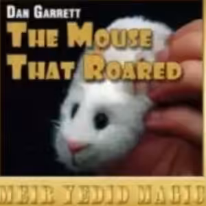 The Mouse That Roared by Dan Garrett
