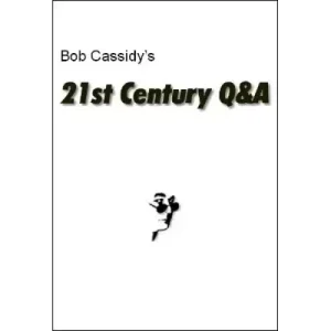 21St Century Q&A by Bob Cassidy