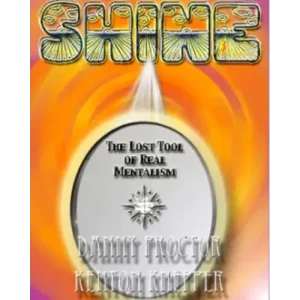 Kenton Knepper – SHINE: Lost Tool Of Mentalism