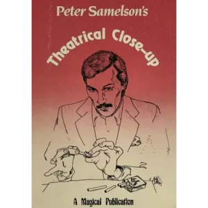 Theatrical Close-Up by Peter Samelson