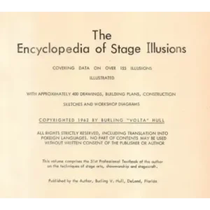 The Encyclopedia of Stage Illusions by Burling Hull