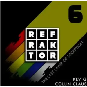 Kev G & Collin Claus – REFRAKTOR Vol.6