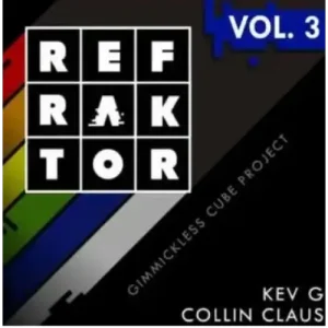 Kev G & Collin Claus – REFRAKTOR Vol.3
