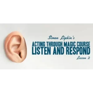 Simon Lipkin – Acting Through Magic – Lesson 2
