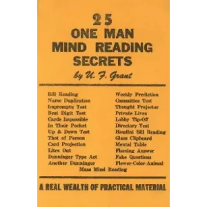 25 One Man Mind Reading Secrets by Ulysses Frederick Grant