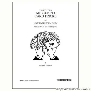 32 Impromptu Card Tricks by Arthur Felsman