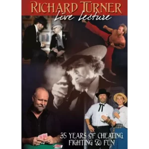 35 Years Of Cheating, Fighting & Fun by Richard Turner