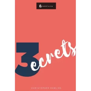 3Ecrets by Chris Rawlins