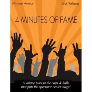 4 Minute To Fame by Michael Ammar And Dick Williams
