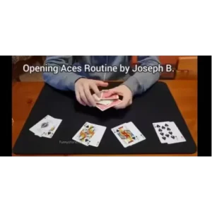 Opening Aces Routine by Joseph B