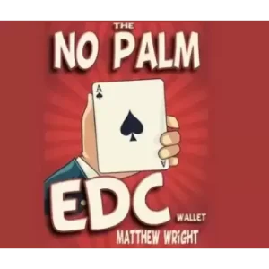 THE NO PALM EDC WALLET by Matthew Wright