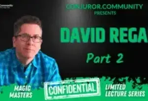 Magic Masters Confidential: David Regal Part 2
