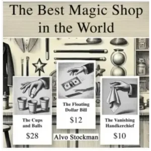 The Best Magic Shop in the World by Alvo Stockman