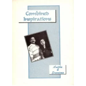 Anitha and Sreenivas – Combined Inspirations