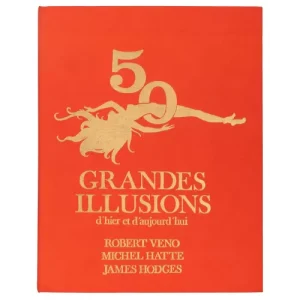 50 Grandes Illusions by James Hodges