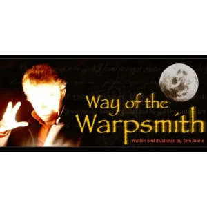Tom Stone – Way of the Warpsmith (A Toast for Charon)