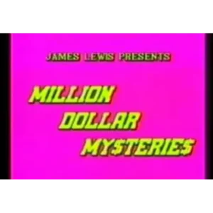 Million Dollar Mysteries By James Lewis