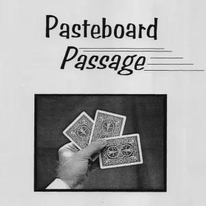 Tom Ladshaw – Pasteboard Passage