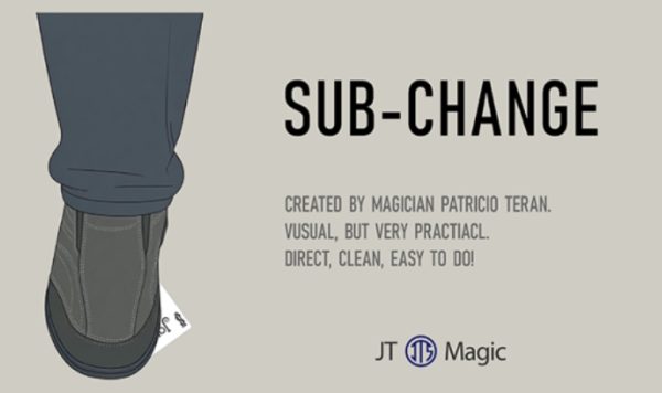 SUB-CHANGE by Patricio Terán and JT Magic