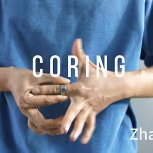 CORING by Menzi Magic & Zhao Xinyi