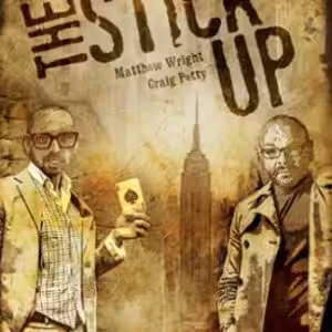 The Stick Up by Matthew Wright and Craig Petty