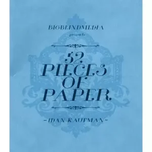 52 Pieces Of Paper by Idan Kaufman