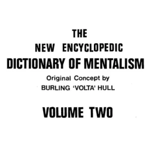 Burling Hull – The New Encyclopedic Dictionary Of Mentalism Volume 2