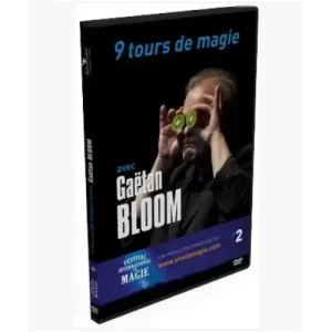 9 Magic Tricks by Gaetan Bloom