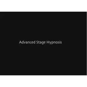 Advanced Stage Hypnosis by Mark Cunningham