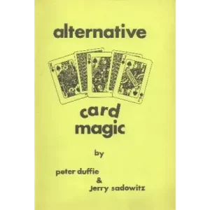 Alternative Card Magic by Jerry Sadowitz & Peter Duffie