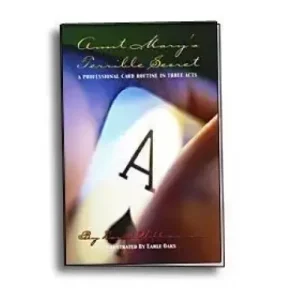 Aunt Mary’s Terrible Secret by David Williamson