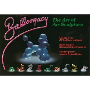 Balloonacy by Dennis Forel