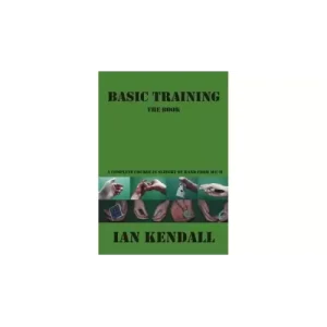 Basic Training by Ian Kendall