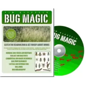 Bug Magic by Jim Kleefeld