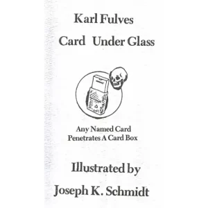 Card Under Glass by Karl Fulves