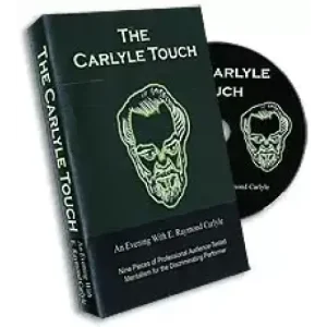The Carlyle Touch by E.Raymond Carlyle