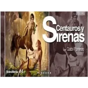 Centauros Y Sirenas Por by Gabi Pareras