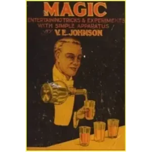 Chemistry And Chemical Magic by V.E Johnson