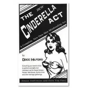 Cinderella Act by Docc Hilford