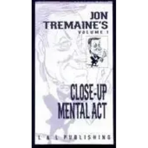 Close-Up Mental Act by Jon Tremaine