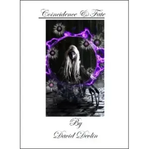 Coincidence And Fate by David Devlin
