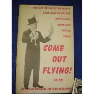 Come Out Flying by Francis Ireland Marshall