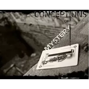 Conceptions Of Mystery by Shane Black